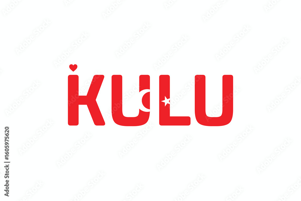 Fototapeta premium I Love KULU, Typographic Design of I Love KULU on a white background, Flag Typography of KULU with heart, Vector design of I Love Turkey