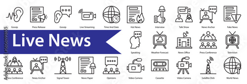  Live News Icon Collection Set. Containing: 

Gossip,Press Release,Gossip,Live Streaming,Time And Date,Hot News,Interview ,Talk Show,News Anchor,Fake News,Speaking,Weather Forecast,News Office