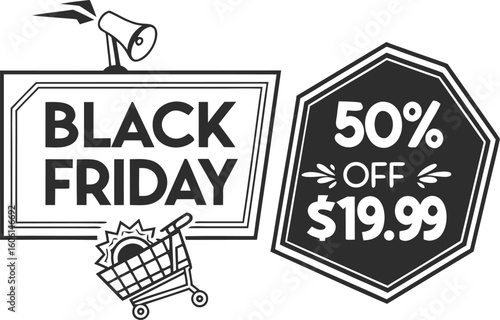 Black friday sale advertisement with a shopping cart and a fifty percent off nineteen ninety nine deal tag