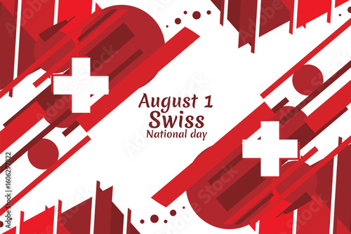 August 1, Swiss national day vector illustration. Suitable for greeting card, poster and banner.