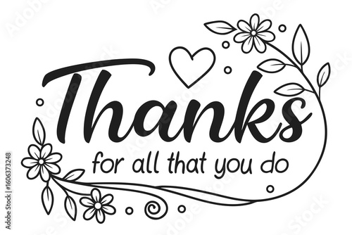 Elegant Thanks for All That You Do Vector Graphic Design