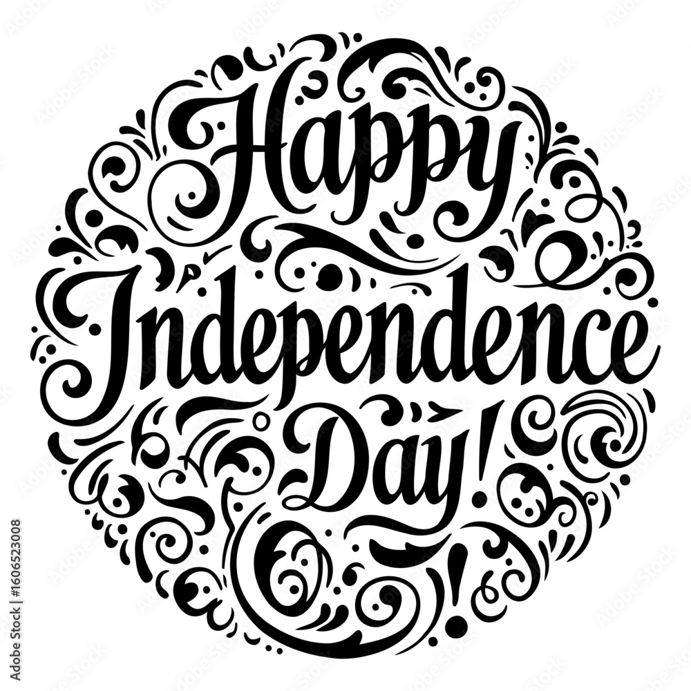 Obraz premium Happy Independence Day decorative text design in a circular frame. Stylish, elegant typography with ornate swirls and flourishes, suitable for posters, cards, or social media posts.
