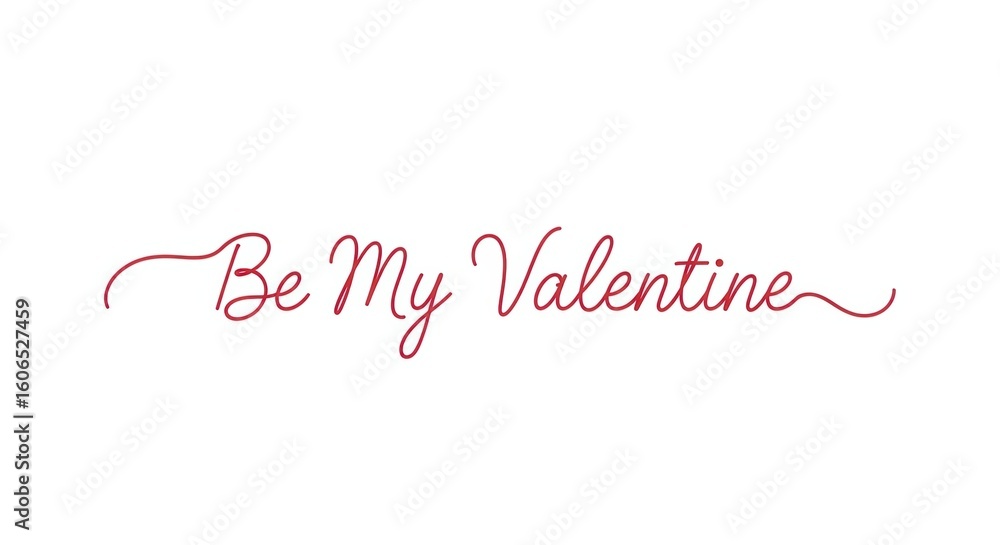 Be my valentine script text with elegant red cursive on white background Be my valentine script text with elegant red cursive on white background