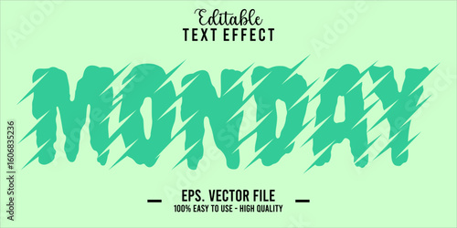 Monday Text Style Effect, Editable Text Effect