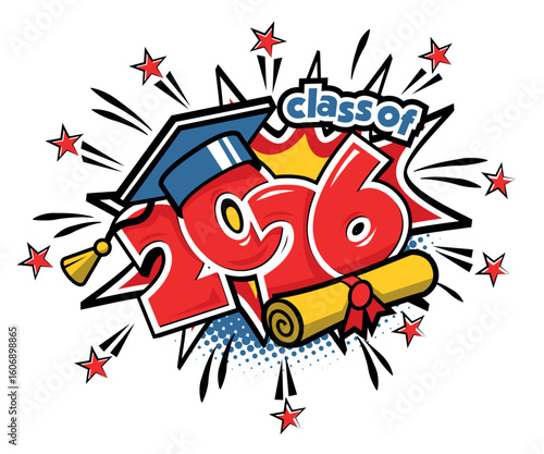 2026 class graduation header. Decorate congratulation for school graduates. Vector template in comic style on transparent background