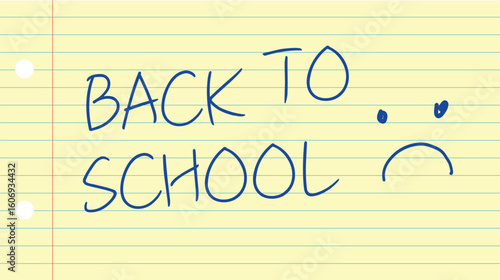 Back to School illustration with a sad smiley emoji written in hand writing with blue pencil on small yellow lined paper
