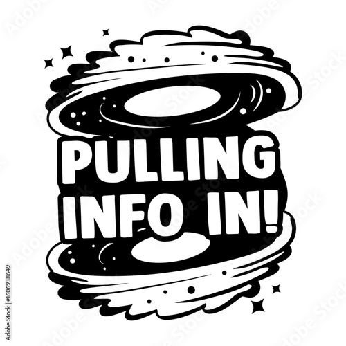 Space vortex with pulling info in text, glyph sticker 
