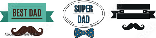 Best dad super dad mustache ribbon bow tie father's day celebration happy fathers day