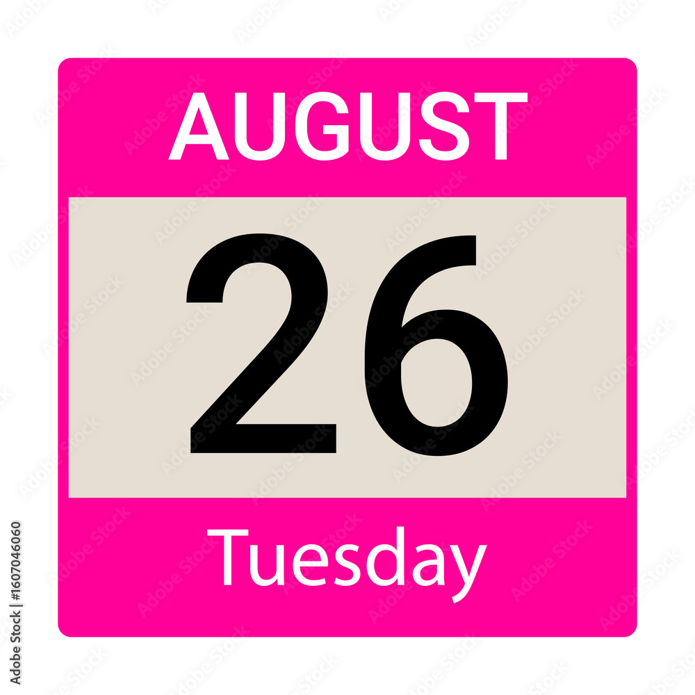 26 August, Tuesday, Date template, Useful design for calendar or event promotion. Vector illustration EPS 10 file 26 August, Tuesday, Date template, Useful design for calendar or event promotion. Vector illustration EPS 10 file