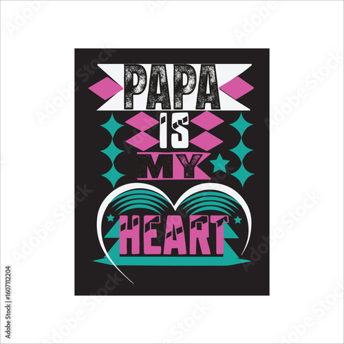 PAPA T-SHIRT DESIGN, this t-shirt is very  affectionate for the papa ,and this t-shirt is very motivational for the people