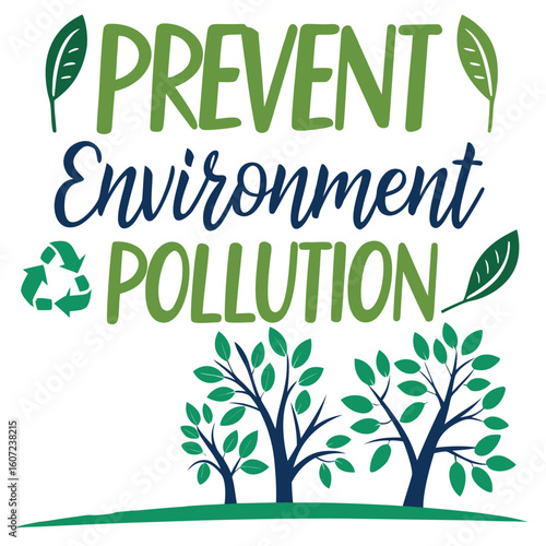 prevent environment pollution