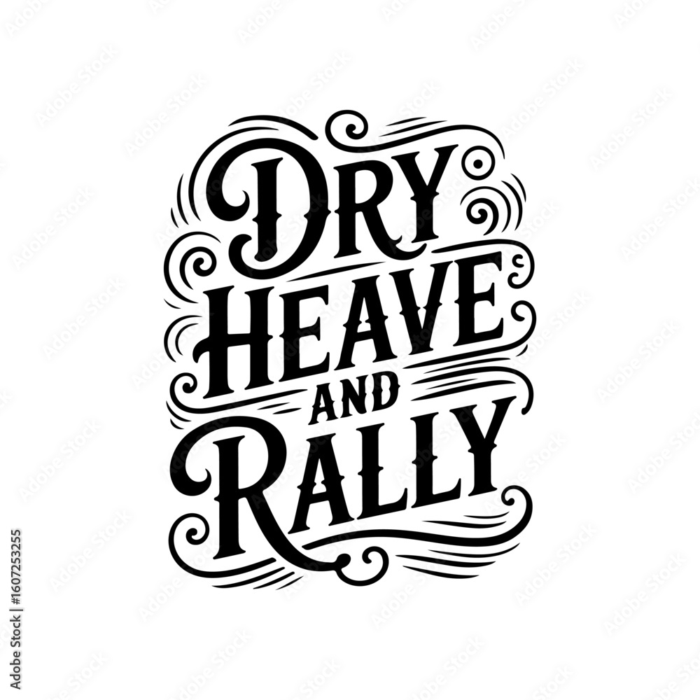 Obraz premium Dry Heave and Rally. Vector Design Isolated on White Background