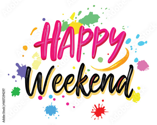 Download happy weekend celebration with colorful blots for social media posts and greetings card designs, happy weekend text design