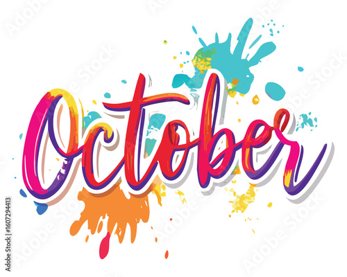 Colorful october illustration with splashes for seasonal designs and creative projects month celebration, October text design