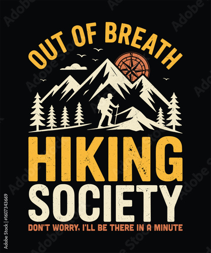 Out of Breath Hiking Society  Funny Mountain Hiking Design for Exhausted Trail Lovers and Campers