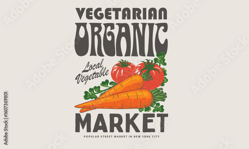 Organic vegetables farm. Carrot and tomato print design. Organic artwork for t shirt print, poster, sticker and other uses.	