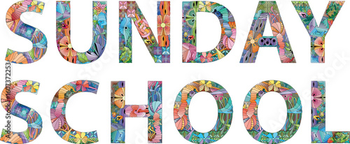 Words SUNDAY SCHOOL. Vector decorative object for any purpose
