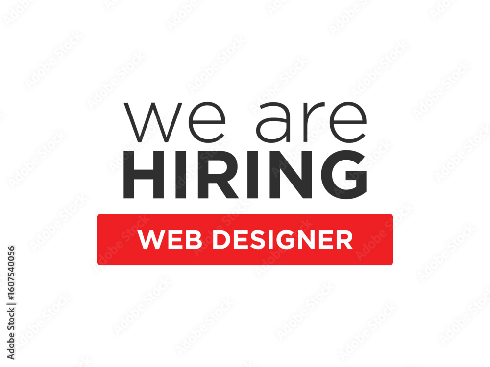Fototapeta premium Exciting opportunity! We are hiring a talented web designer to join our innovative team and create stunning digital experiences now