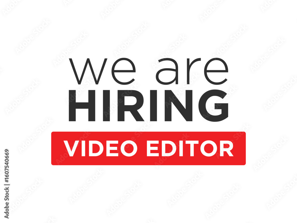 Fototapeta premium Now hiring a skilled video editor for exciting new projects, apply today and join our dynamic team to create compelling visual stories
