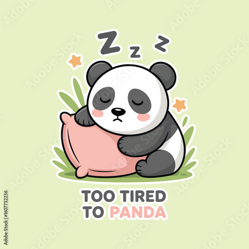 Cute Panda Cartoon Sleeping Peacefully on a Pillow, Too Tired To Panda Funny Design, Sleeping Panda Cartoon Illustration on Green Background