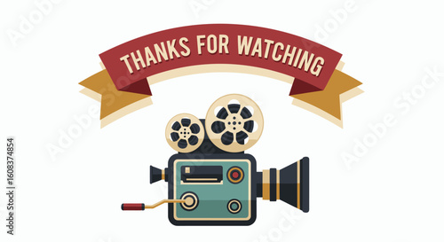 Cartoon retrostyle movie camera with Thanks for watching banner