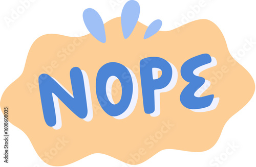 Nope Speech Bubble Expression Sticker

