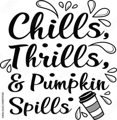 Chills, Thrills, & Pumpkin Spills