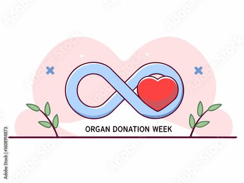 Organ Donation Week illustration with infinity symbol and heart for awareness and support campaign event celebration