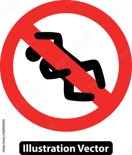 Red prohibition symbol for do not climb rules. A safety warning vector with a person icon.