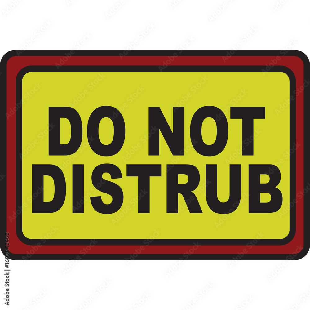 Fototapeta premium DO NOT DISTRUB
