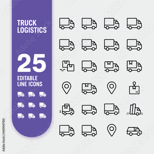 A set of 25 minimalist line art icons for truck logistics and delivery services arranged on a white background.