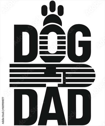dog dad typography Design Print Ready file download