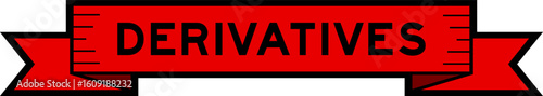 Ribbon label banner with word derivatives in red color on white background