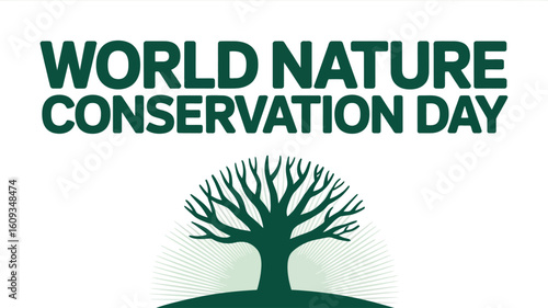World Nature Conservation Day Tree Green Environment Awareness