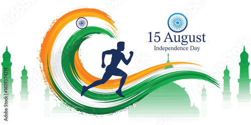 Dynamic illustration of 15 August India Independence Day with running figure, national colors, Ashoka Chakra, and iconic architecture