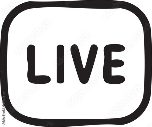 Handdrawn live stream button icon isolated on white.