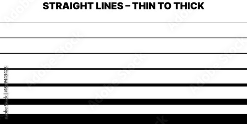 Straight line thin to thick – Multiple lines weights, light to heavy stroke 
