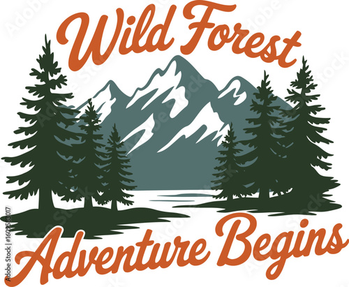 Wild Forest Adventure Begins: A captivating illustration featuring the majestic mountain range. A scene that beckons adventurers to embrace the wilderness and embark on exciting journeys.