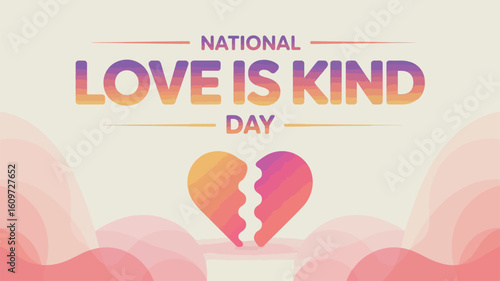 National Love is Kind Day with Sunset Typography and Colorful Gradient Design