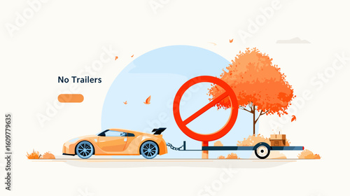 Orange sports car with trailer prohibition sign and tree illustration  