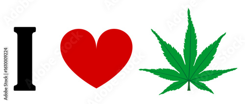 Emblem T shirt print I love marijuana leaf vector silhouette illustration isolated. Natural ganja relax plant. Jamaica happy good mood medical plant relaxation banner. Urban culture symbol sticker.