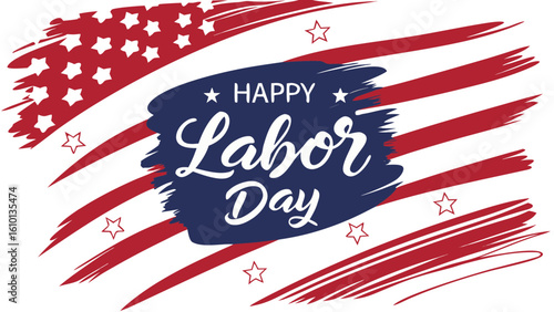 Happy Labor Day Banner with Handwritten Typography for American National Holiday Celebration