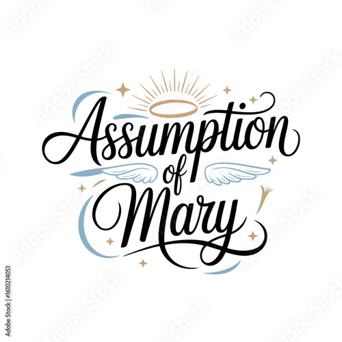 Assumption of Mary creative poster with shining halo, elegant script, Catholic feast, unique vector greeting card