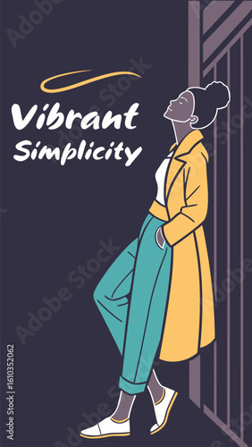 Stylish woman in yellow coat and teal pants leaning against a textured wall with vibrant simplicity text