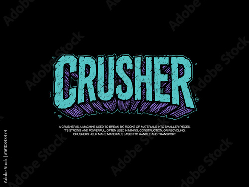 crusher, design t-shirt streetwear clothing, vector typography, perfect for modern apparel