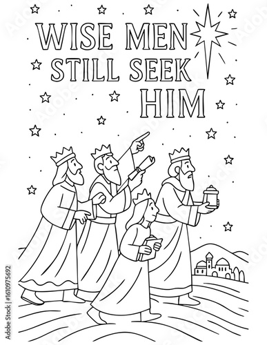 christian coloring page with three wise men following bethlehem star and scripture wise men still seek him, perfect for sunday school, homeschool and christmas bible-based activities