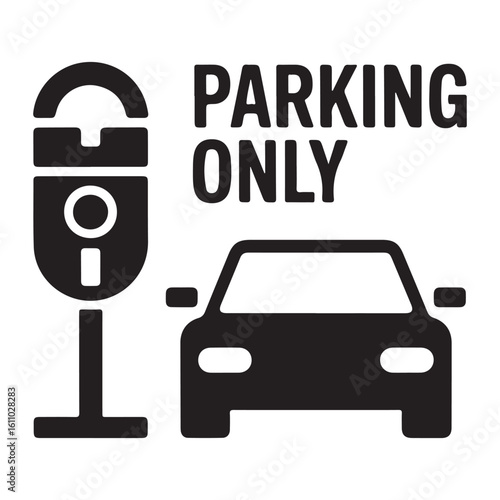 A black and white parking only sign featuring a car and a meter