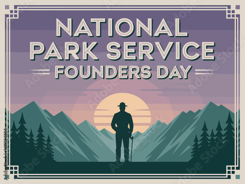 National Park Service Founders Day Poster With Scenic Landscape Design