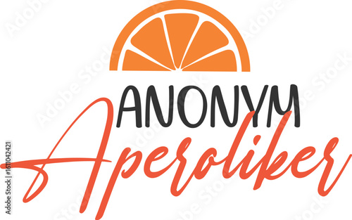 Anonym Aperoliker - German Aperol Design