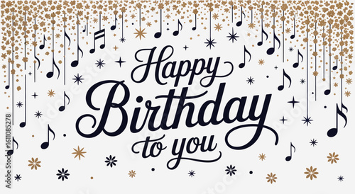 Elegant birthday greeting with cursive message, gold musical notes, and festive confetti cascade — luxury vector design for celebration themes